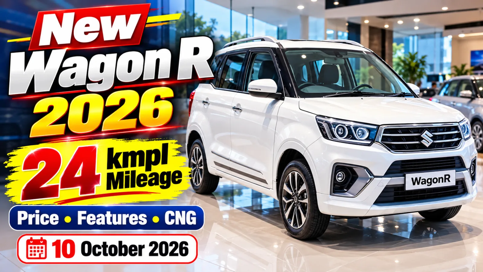 Maruti Suzuki Wagon R 2026 price and mileage guide for Delhi buyers